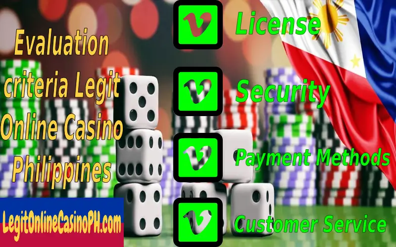Evaluation criteria Legit Online Casino Philippines
